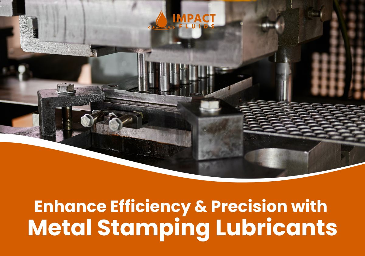 The Importance of Lubricants in Metal Stamping Operations